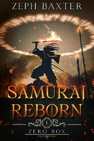 [Zero Box 01] • Samurai Reborn · Episode 1